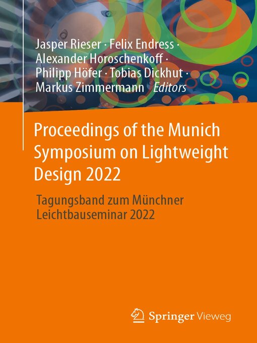 Title details for Proceedings of the Munich Symposium on Lightweight Design 2022 by Jasper Rieser - Available